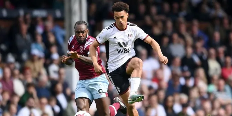 Khám phá cơ hội thăng hạng West Ham vs Fulham